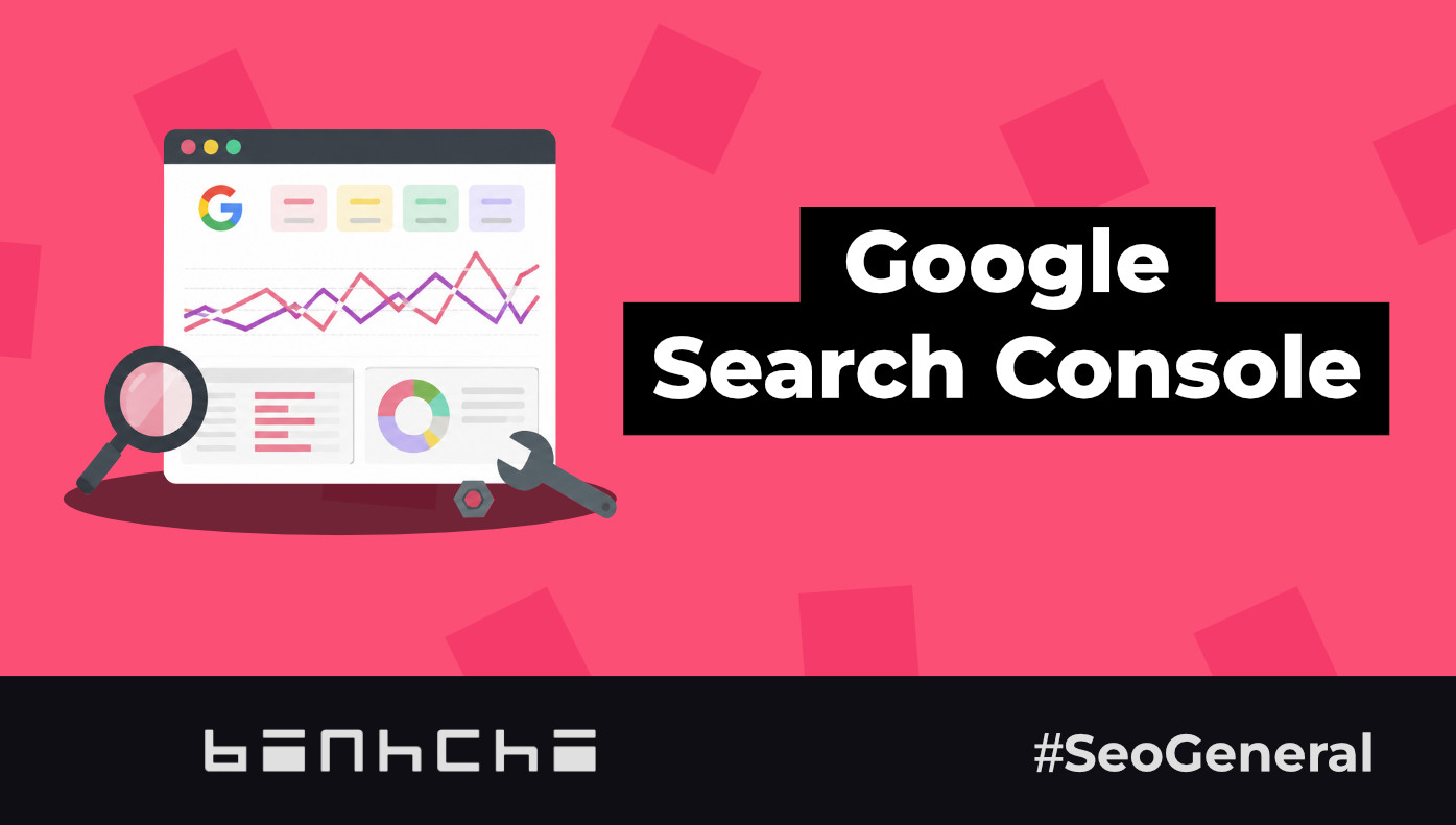 Google Search Console cho người mới bắt đầu SEO
