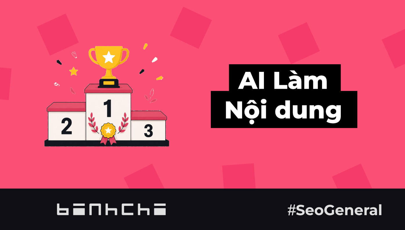 Trí tuệ nhân tạo AI là gì? Cách tối ưu nội dung cho AI